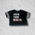 KNOW YOUR WORTH